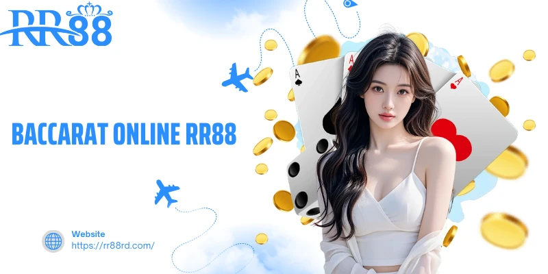 Baccarat Online RR88 - Game Hiện Đại Với Chiến Lược Đỉnh Cao